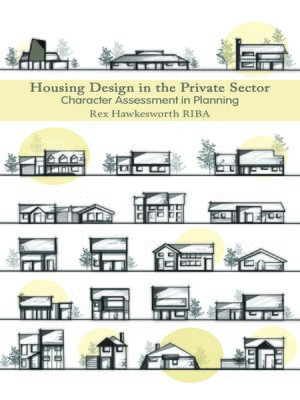 cover image of Housing Design in the Private Sector